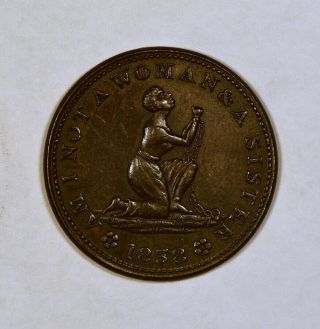 1838 Anti - Slavery United States Hard Times Token " Am I Not A Woman And A Sister "