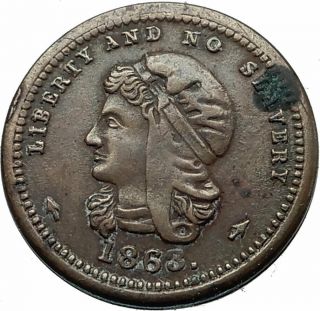 1863 Us Civil War Anti Slavery Abolitionist Token Penny Coin Liberty Cap I79840