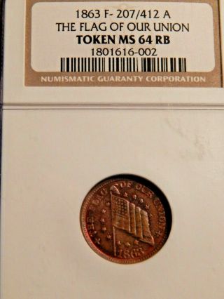 1863 TOP POP FULD 207/412A NGC MS 64 RB THE FLAG OF OUR UNION NONE BETTER BEAUTY 3