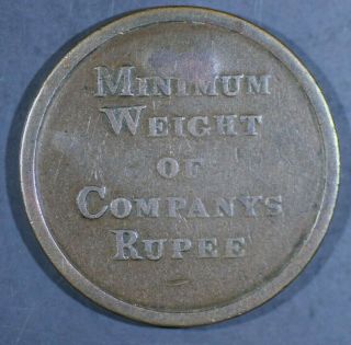 British India Rupee Weight Early " Company Rupee " East India Co Countermarked