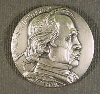 Nathaniel Hawthorne Medallic Art Hall Of Fame Nyu.  999 Fine Silver Medal 994