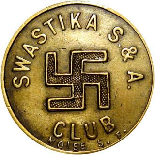 Pre 1933 Vallejo California Lucky Swastika Token Social & Athletic Club Maverick