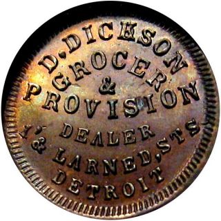 1863 Detroit Michigan Civil War Token D Dickson R7 Ngc