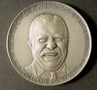 Theodore Roosevelt Medallic Art Hall Of Fame Nyu.  999 Fine Silver Medal 994