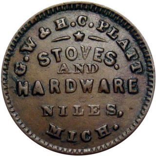 1863 Niles Michigan Civil War Token G W & H C Platt Stoves & Hardware