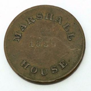 1859 Pre - Civil War Marshall House Copper Trade Token Alexandria,  Va