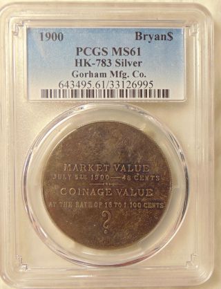 1900 Hk - 783 Silver So - Called Dollar Bryan & Reeded,  Gorham - Pcgs Ms61 Coin