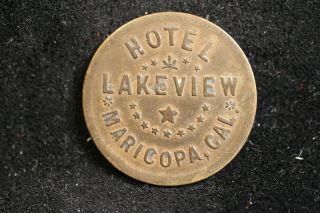 Mariecopa,  California.  Hotel Lakeview 10¢ Token