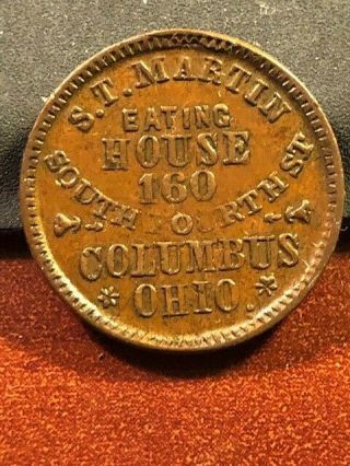 1863 Civil War Store Card Token: S.  T.  Martin Eating House Columbus Ohio - Xf