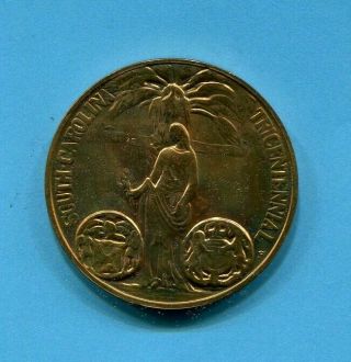 1670 - 1970 1 1/2 In South Carolina Tricentennial Medal Philadelphia P Scarce