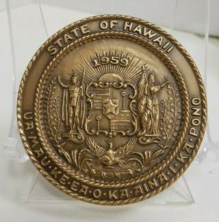 Medallic Art Co State Of Hawaii The Aloha State Medallion 2.  5 " 1959