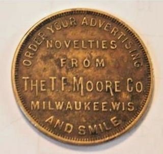 RARE c1915 T.  F.  MOORE CO.  MILWAUKEE WI BRASS TOKEN - ORDER OF THE SMILING FACE 2