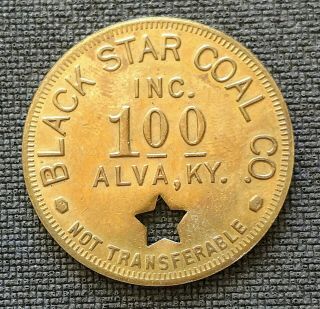 Coal Scrip Token - $1 Black Star Coal Co.  Alva,  Ky - Harlan County