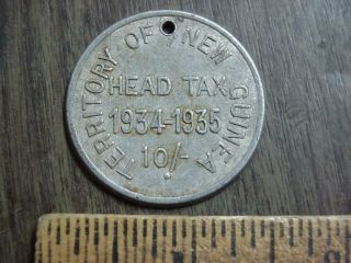Vintage Territory Of Guinea Head Tax 1934 - 1935 10.  / - Token Badge Aluminum