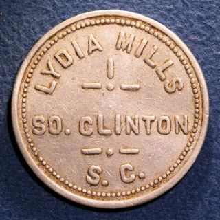 Scarce South Carolina Cotton Mill Token - Lydia Mills,  25¢,  So.  Clinton,  S.  C.