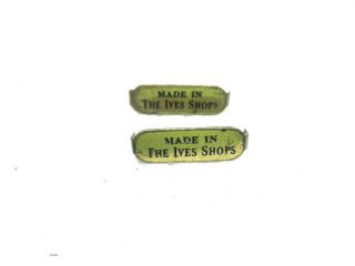 Ives " Made In The Ives Shops " Brass Plates,  For Standard Gauge