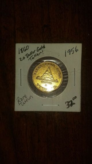 1860 Pikes Peak Gold Token 1956 $20 Clark Gruber & Co Denver Collectible