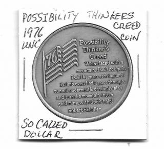 1976 Unc So Called Dollar Possibility Thinkers Creed Coin