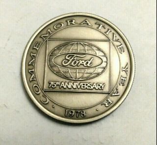 Vintage 1978 Ford 75th Anniversary Commemorative token coin with 1903 Model A 2