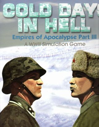Cold Days In Hell (empires Of Apocalypse Part Iii) By Udo Grebe (ugg,  1999) Ww2
