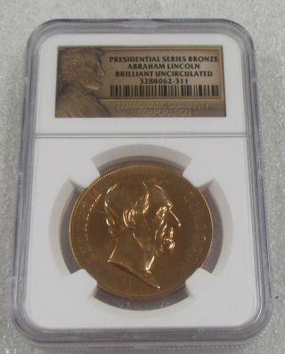 Abraham Lincoln Presidential Series Bronze Medal Ngc Brilliant Uncirculated