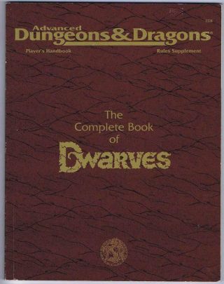 The Complete Book Of Dwarves (ad&d 2nd Edition Rules Supplement 1991 Tsr 2124)