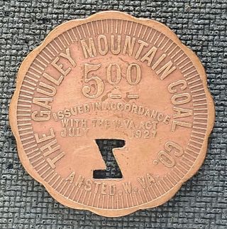 Coal Scrip Token - $5 Gauley Mountain Coal Co.  Ansted,  Wv - Fayette County