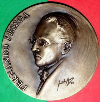 Writer Portuguese / Poet/ Fernando Pessoa / Bronze Medal By JosÉ De Moura 1984