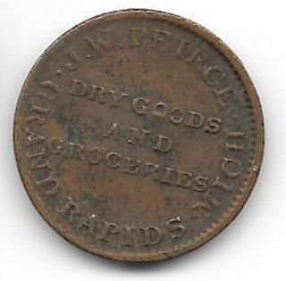 Grand Rapids,  Mich.  Civil War Token,  J.  W.  Peirce,  Dry Goods &. ,  Mi Business Card