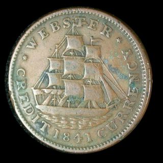 United States Hard Times Token 1841 Webster Credit Currency 1837 Van Buren