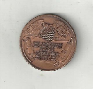 USS U.  S.  NAVY FRIGATE CONSTELLATION COIN MEDAL MADE FROM PARTS OF FIRST SHIP 2