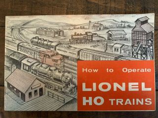 1960 Lionel - " How To Operate Lionel Ho Trains " Instructions