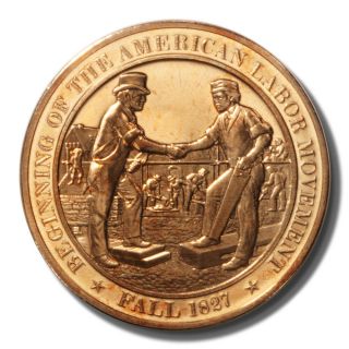 Franklin History Of Us American Labor Movement 1827 45mm Proof Bronze Medal