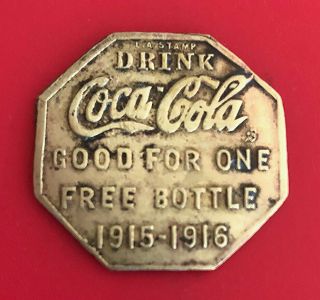 Vintage Coca Cola Advertising Brass Token: 1915 - 1016