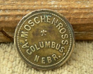 Ca 1900s Columbus Nebraska Ne (platte Co) A Moschenross Bar Merchant Trade Token