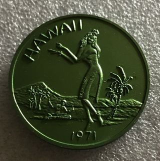 1971 Green Aloha Hawaii Hula Girl Mardis Gras Token Coin Medal
