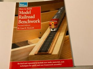 How To Build Model Railroad Benchwork Linn Westcott - 1996