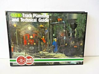 Lgb Track Planning And Technical Guide By Robert Munzing (hardcover,  1987)