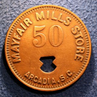 South Carolina Cotton Mill Token - Mayfair Mills Store,  50¢,  Arcadia,  S.  C.