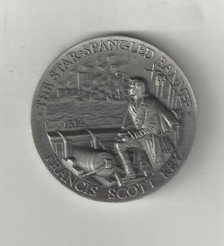Francis Scott Key Star Spangled Banner War Of 1812 Pewter Longines Medal Coin
