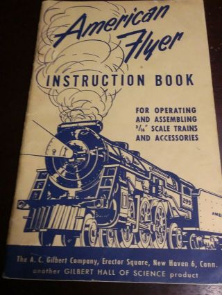 American Flyer Instruction Book 1952 A C Gilbert Company Hall Of Science
