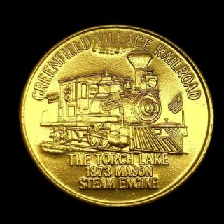 Greenfield Village Railroad Train Token Coin Henry Ford Museum Dearborn Michigan