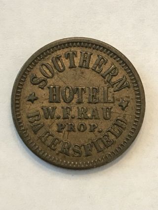 Bakersfield,  Ca California Token - Southern Hotel - Good For 5 Cents
