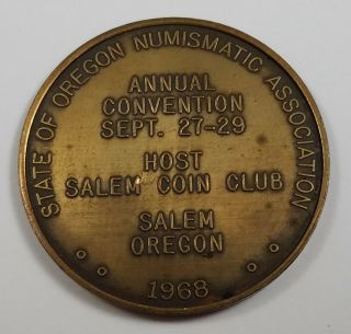 1968 SONA State of Oregon Numismatic Association Medal Annual Convention 3