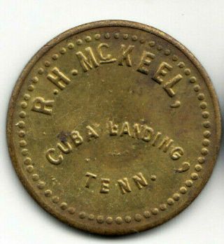 Cube A Landing Tn Token - R.  H.  Mckeel - 10¢ In Trade - Humphreys Co Tennessee
