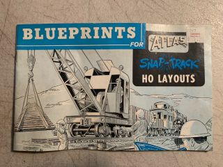 Blueprints For Atlas (snap - Track) Ho Layouts Booklet