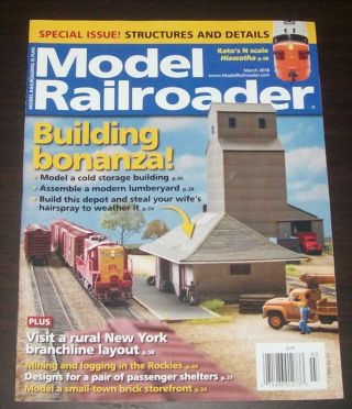 Model Railroader Mar 2018 Kato N Scale Hiawatha Cold Storage Building Lumberyard