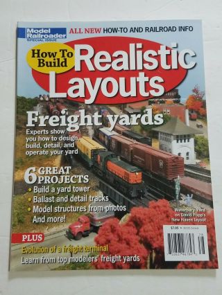Model Railroader Special Issue How To Build Realistic Layouts Freight Yards