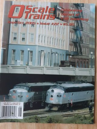O Scale Trains Sept/oct 2005 Issue 22