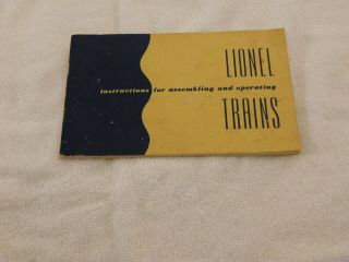 64 Page Lionel Trains Instruction For Assembling And Operating Dated 1952